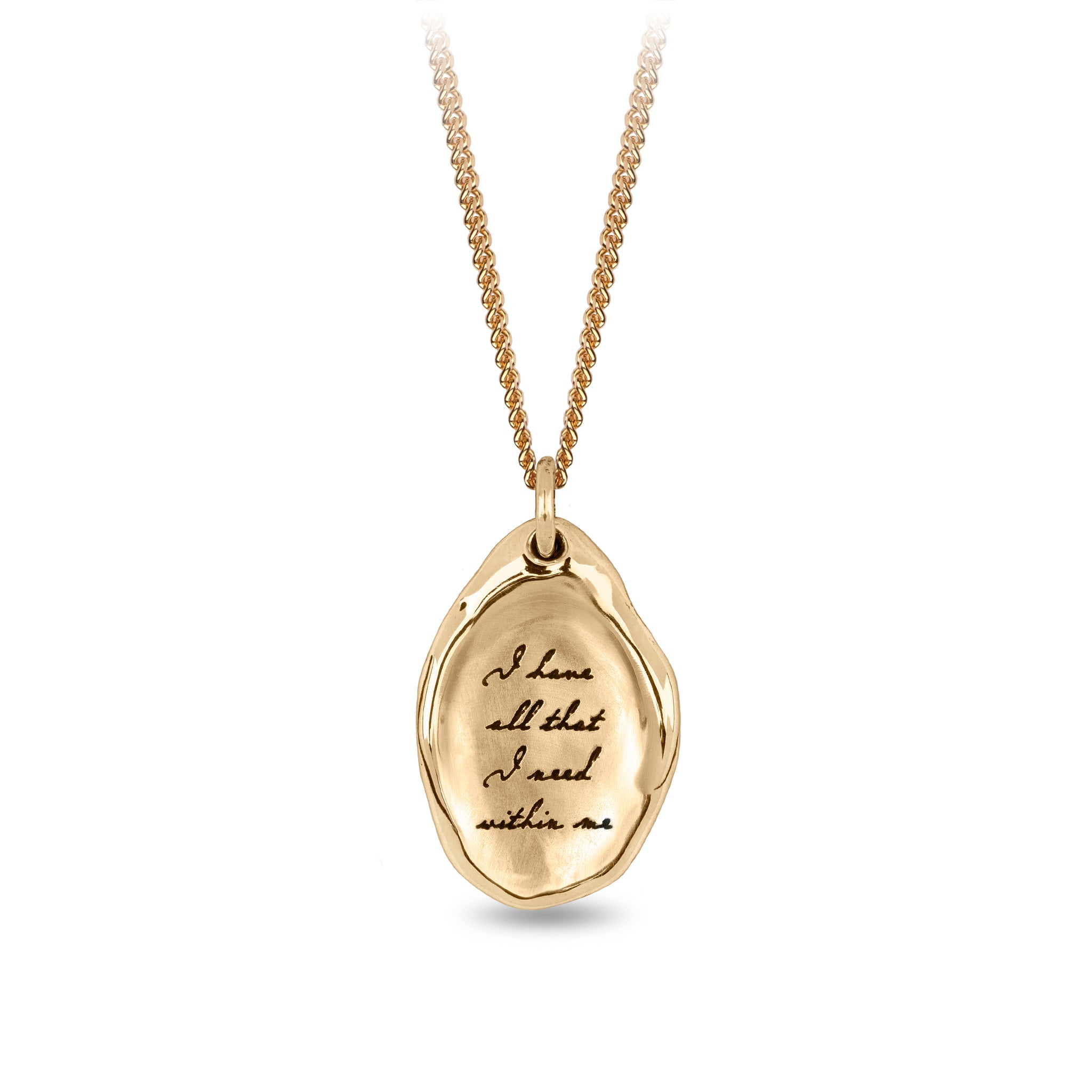 I Have All That I Need Within Me 14K Gold Affirmation Talisman